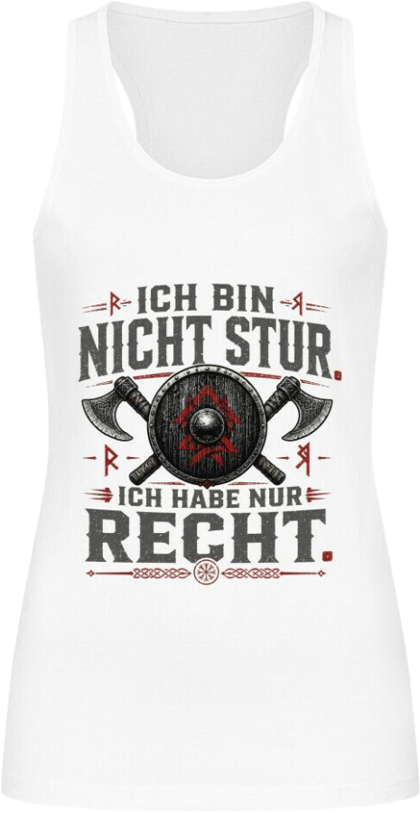 Frauen Tanktop "Ich habe Recht"