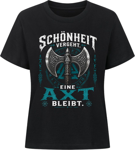 Frauen Shirt "Schönheit vergeht"