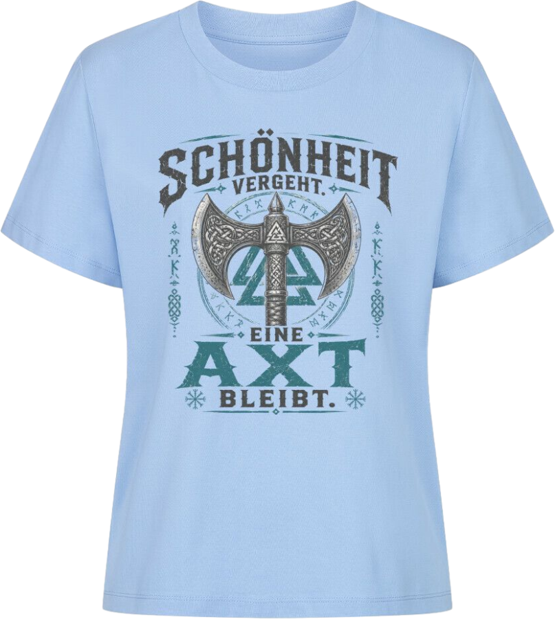 Frauen Shirt "Schönheit vergeht"