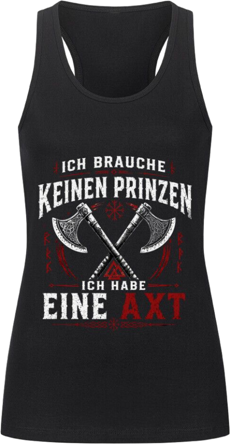 Frauen Tanktop "Ich habe eine Axt"