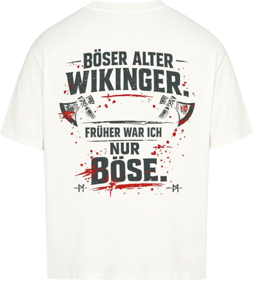 Oversized Shirt "Böser alter Wikinger"