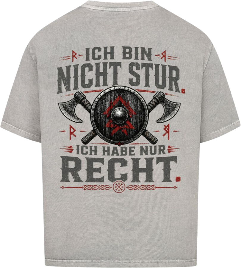 Oversized Shirt "Ich habe Recht"