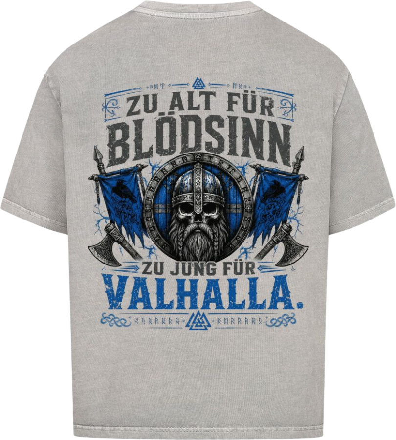 Oversized Shirt "Zu Jung für Valhalla"