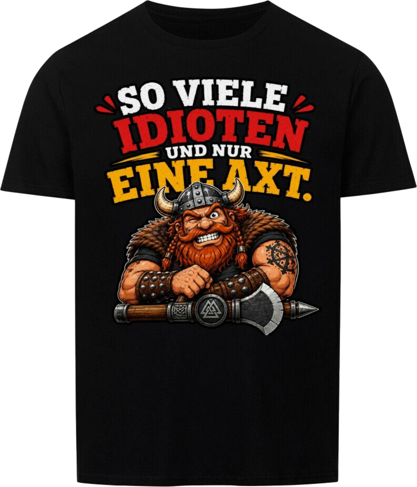Basic Shirt "Idioten"