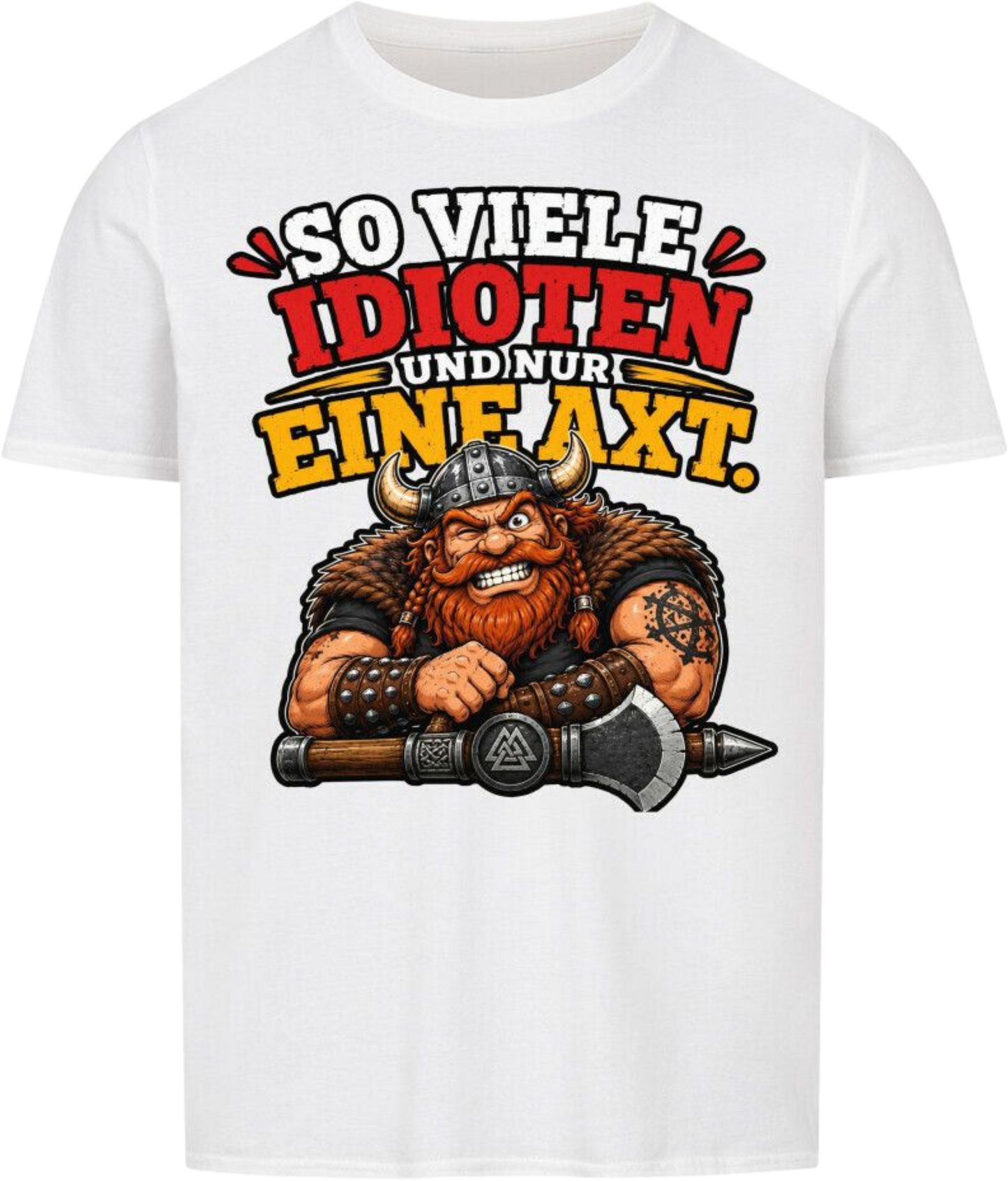 Basic Shirt "Idioten"