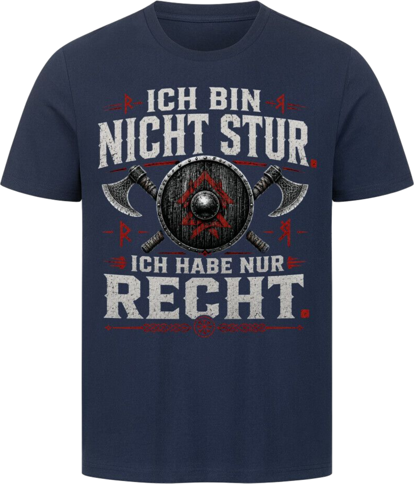 Viking Shirt "Ich bin nicht Stur"