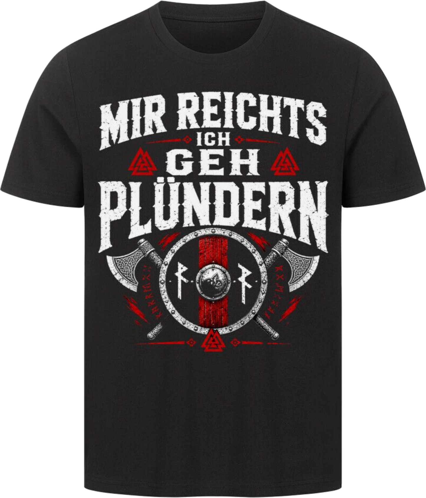 Viking Shirt "Ich geh Plündern"