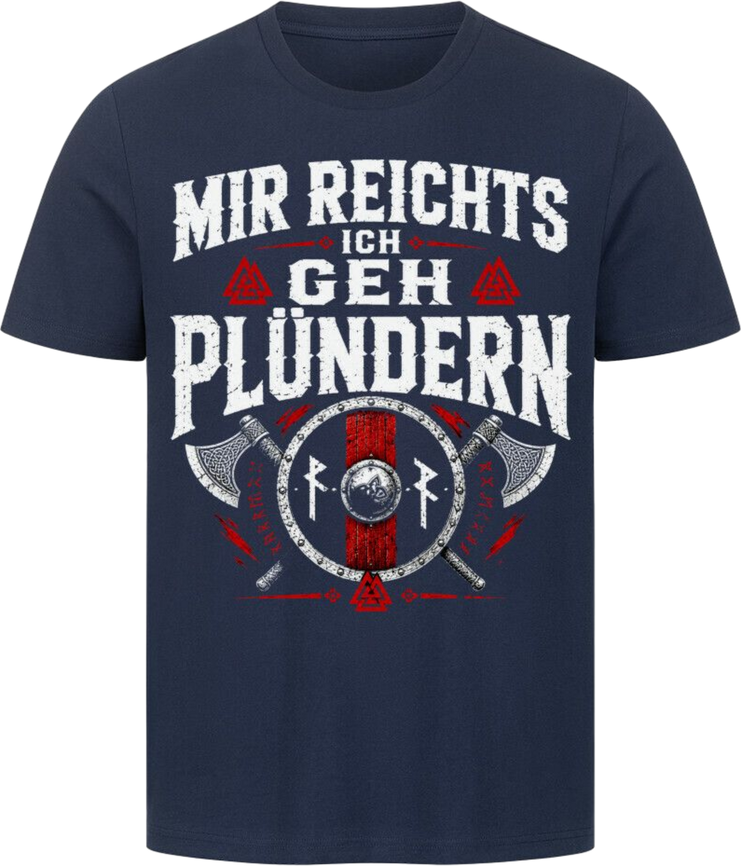 Viking Shirt "Ich geh Plündern"