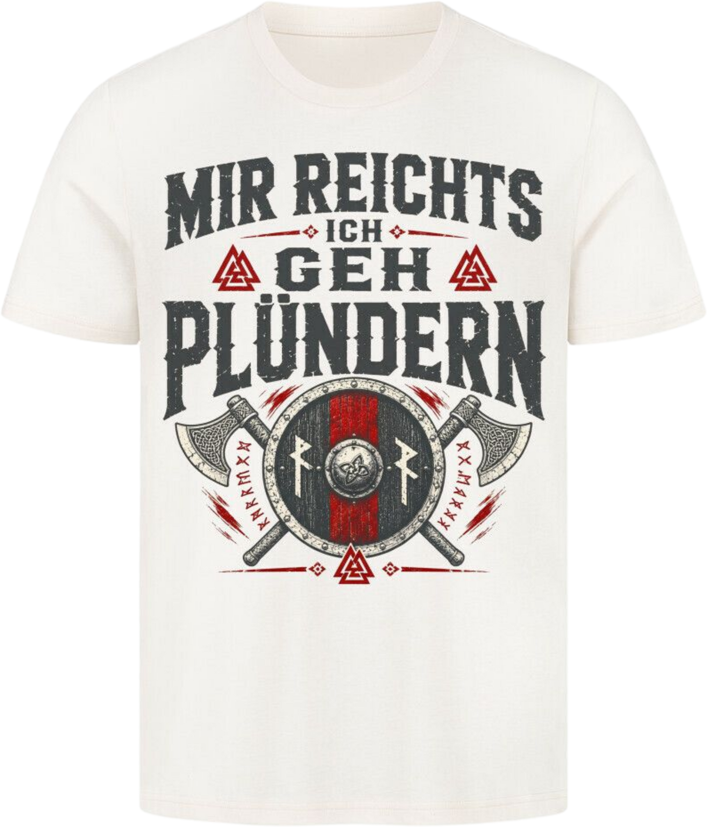 Viking Shirt "Ich geh Plündern"