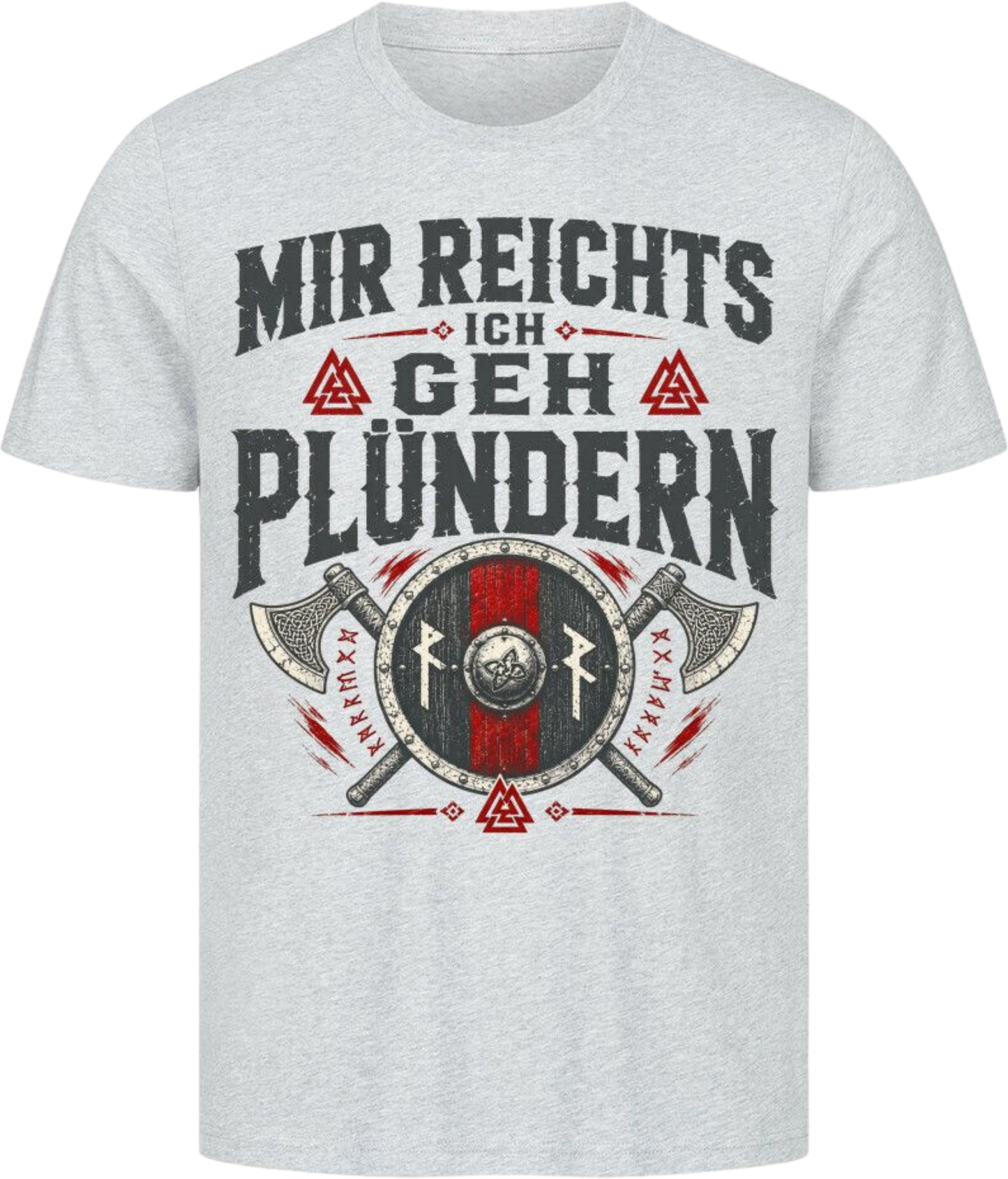 Viking Shirt "Ich geh Plündern"