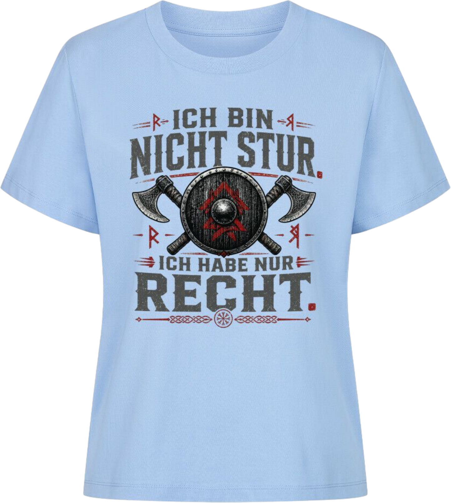 Frauen Shirt "Ich habe Recht"
