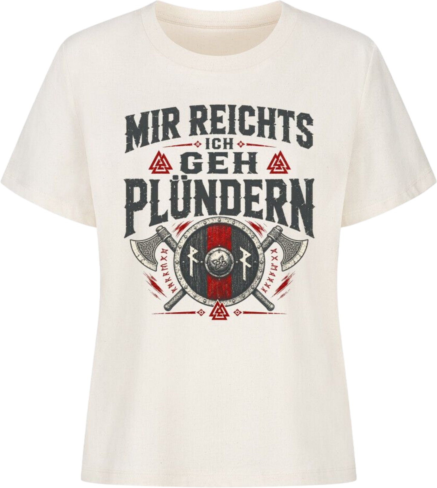 Frauen Shirt "Ich geh Plündern"