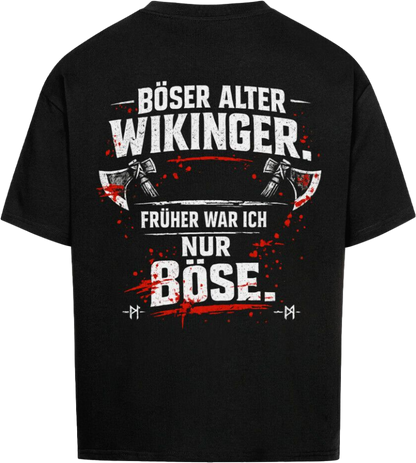 Oversized Shirt "Böser alter Wikinger"