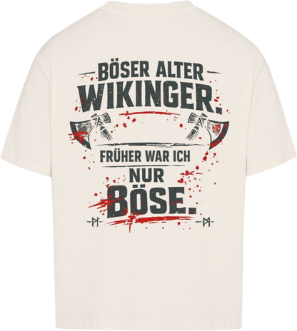 Oversized Shirt "Böser alter Wikinger"