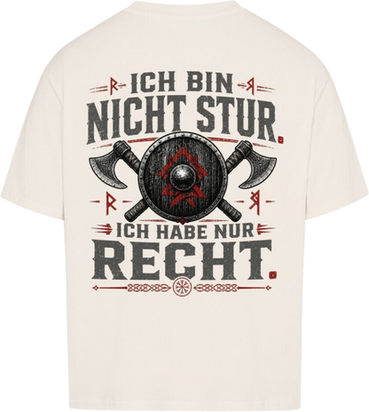Oversized Shirt "Ich habe Recht"