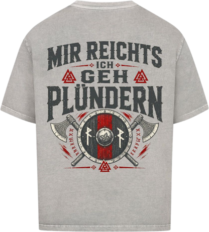 Oversized Shirt "Ich geh Plündern"