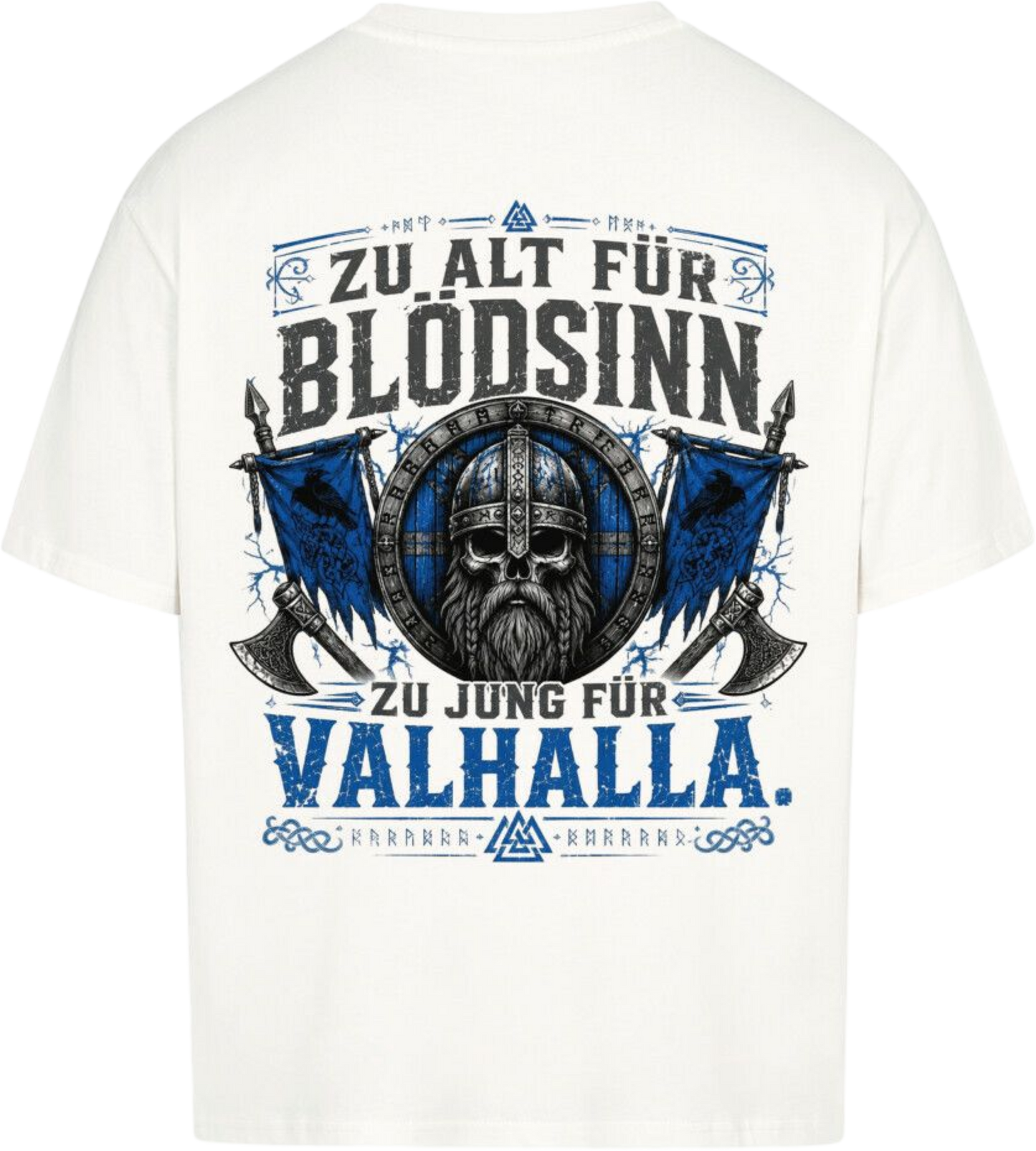 Oversized Shirt "Zu Jung für Valhalla"