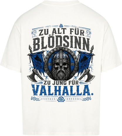 Oversized Shirt "Zu Jung für Valhalla"