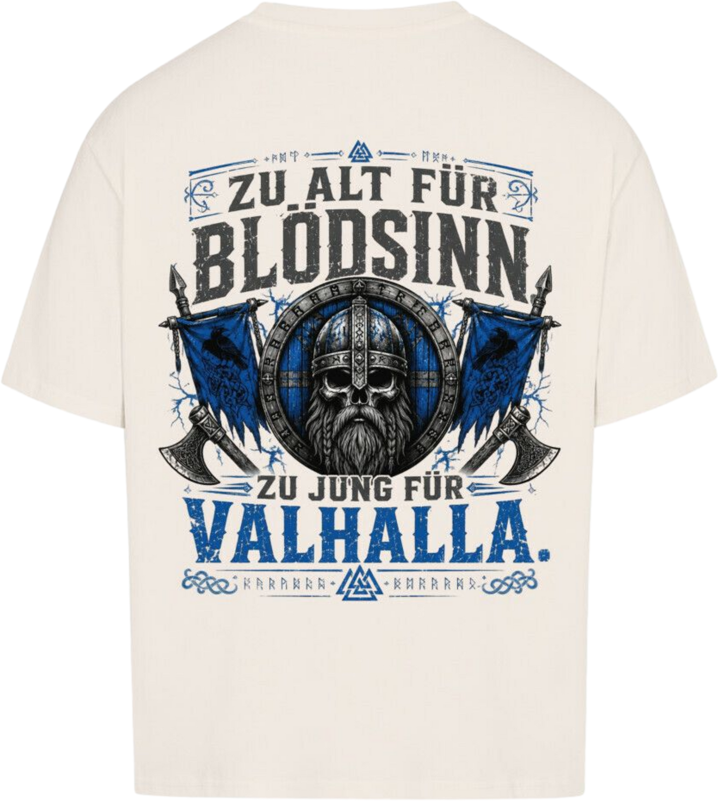 Oversized Shirt "Zu Jung für Valhalla"