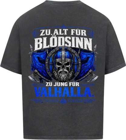Oversized Shirt "Zu Jung für Valhalla"