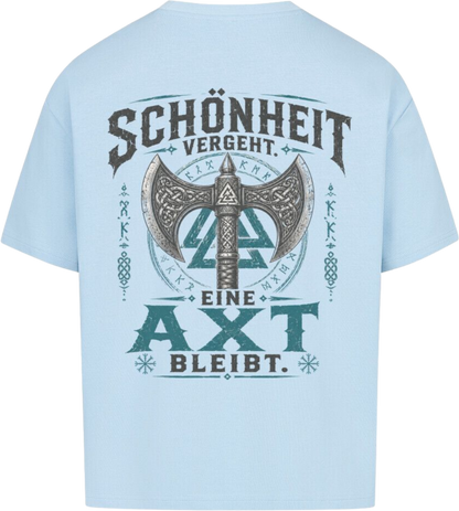 Oversized Shirt "Schönheit vergeht"