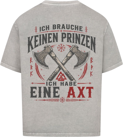 Oversized Shirt "Ich habe eine Axt"
