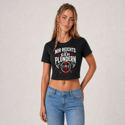 Cropped Tee "Ich geh Plündern"