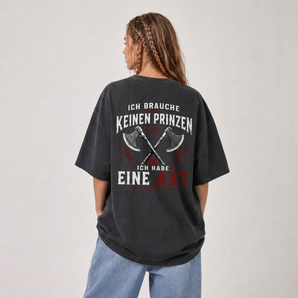 Oversized Shirt "Ich habe eine Axt"