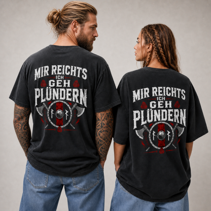 Oversized Shirt "Ich geh Plündern"