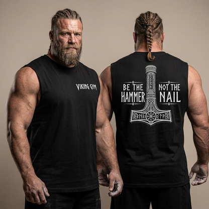 Sleeveless Oversized "Be the Hammer"