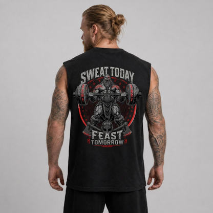 Sleeveless Oversized "Sweat today, Feast tomorrow"