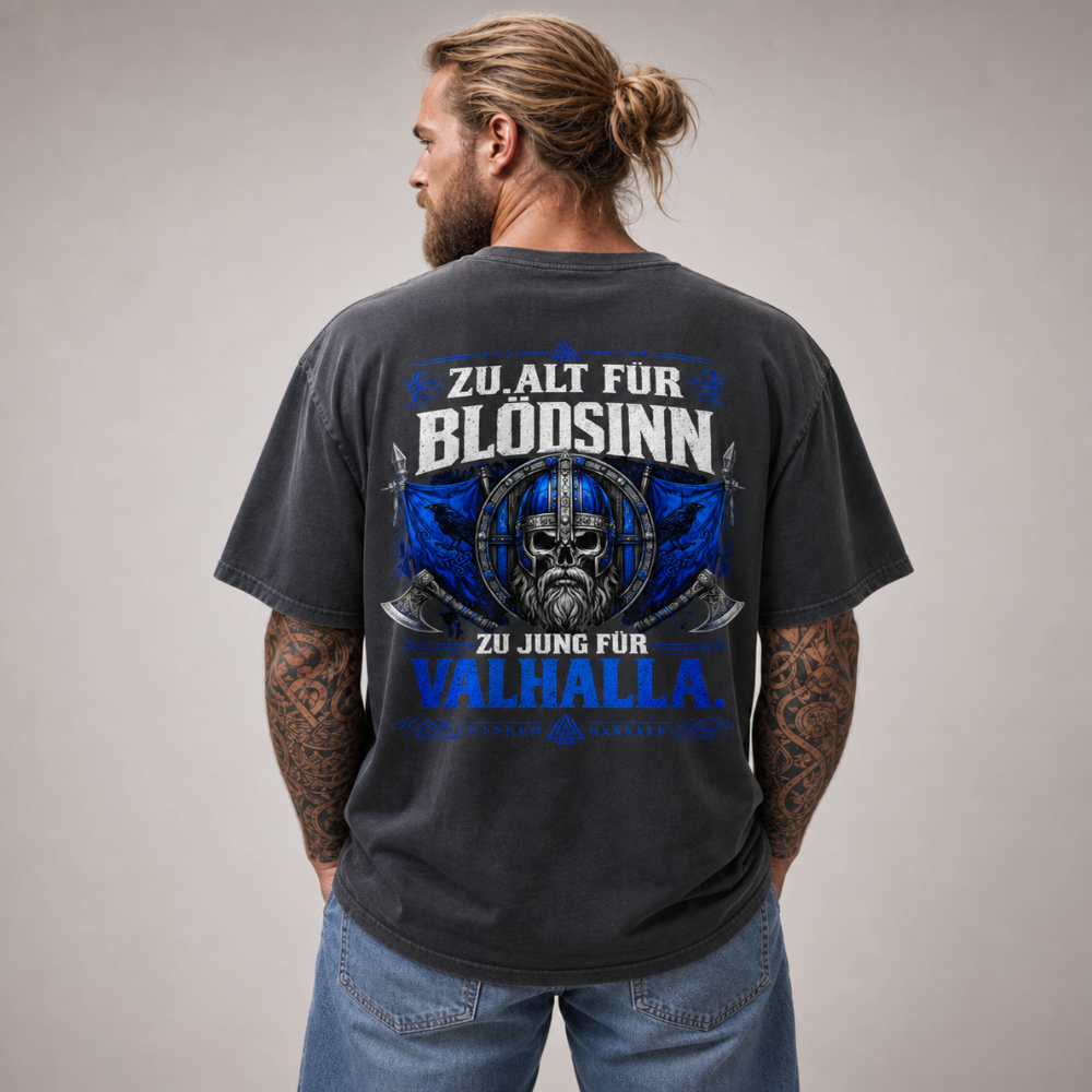 Oversized Shirt "Zu Jung für Valhalla"