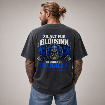 Oversized Shirt "Zu Jung für Valhalla"