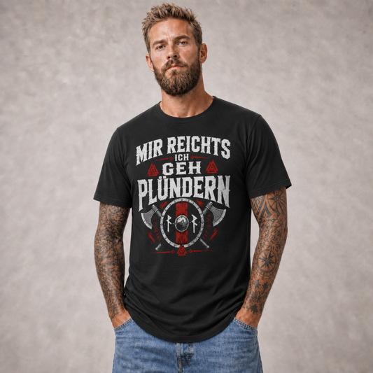 Viking Shirt 2.0 "Ich geh Plündern"